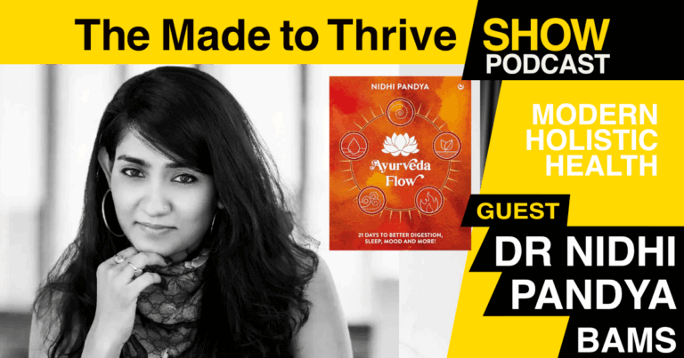Episode 258 - Holistic Health with Dr Nidhi Pandya