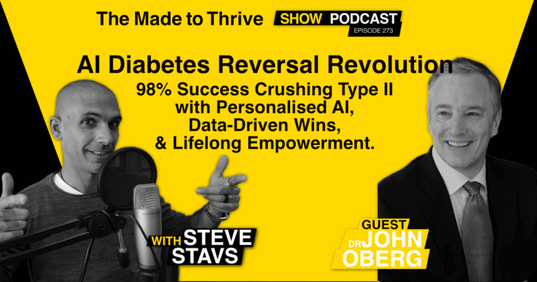 Episode 273 - AI Diabetes Reversal Revolution with Dr John Oberg